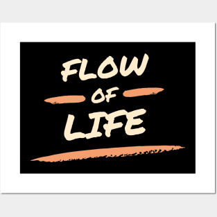 Flow of Life Posters and Art